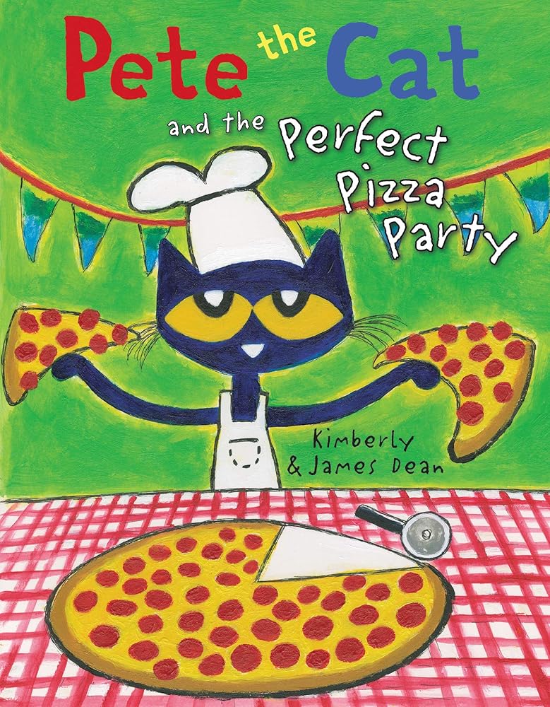 Pete the Cat and the Perfect Pizza Party cover image