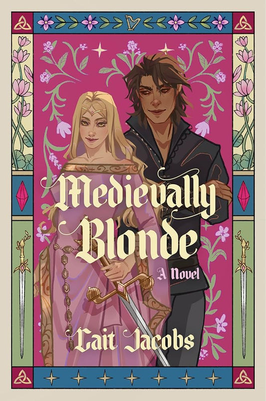 Medievally Blonde: A Novel cover image