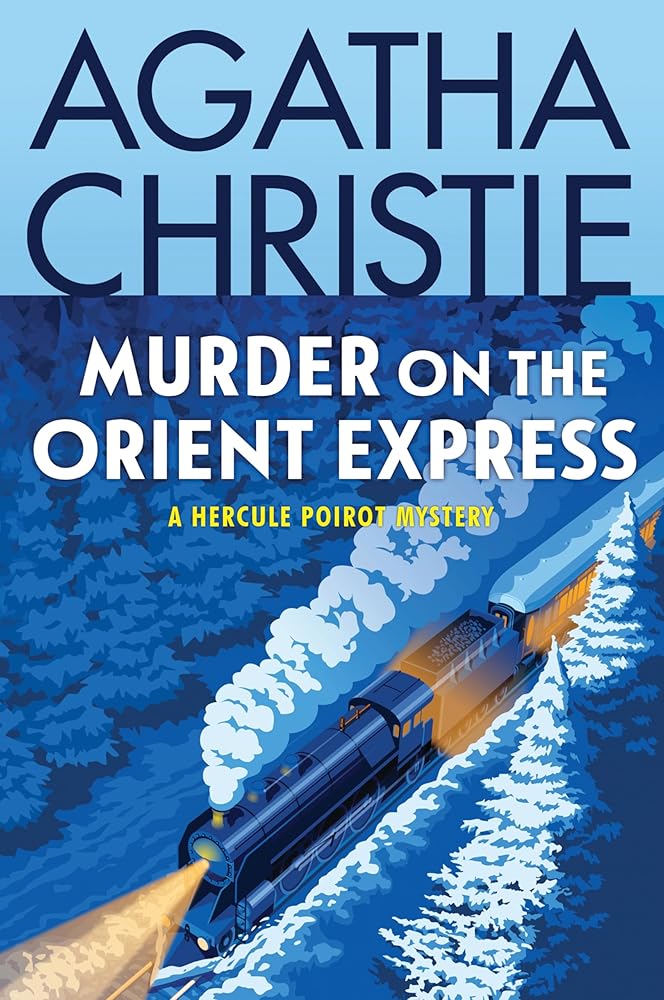 Murder on the Orient Express: A Hercule Poirot Mystery: The Official Authorized Edition (Hercule Poirot Mysteries, 9) cover image