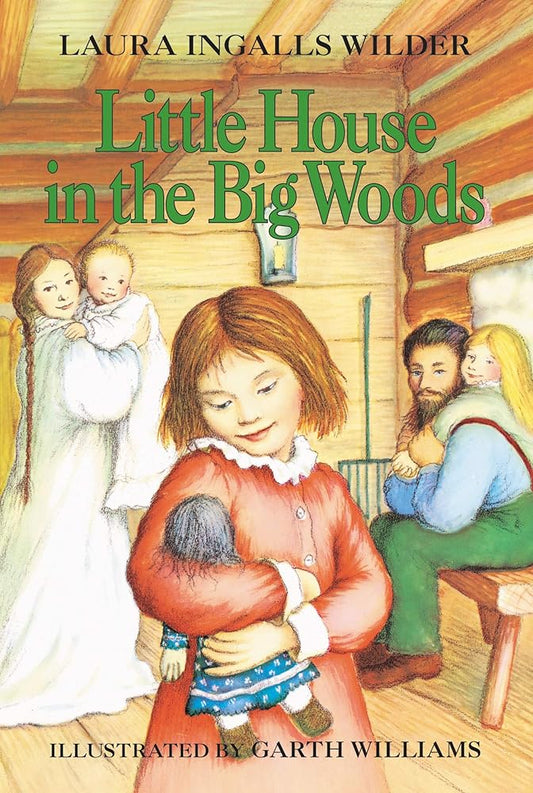 Little House in the Big Woods (Little House, No 1) cover image