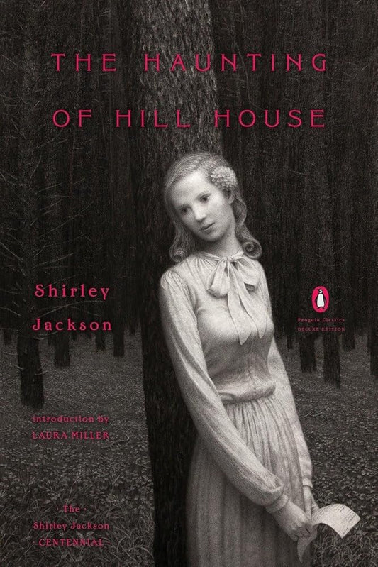 The Haunting of Hill House: (Penguin Classics Deluxe Edition) cover image