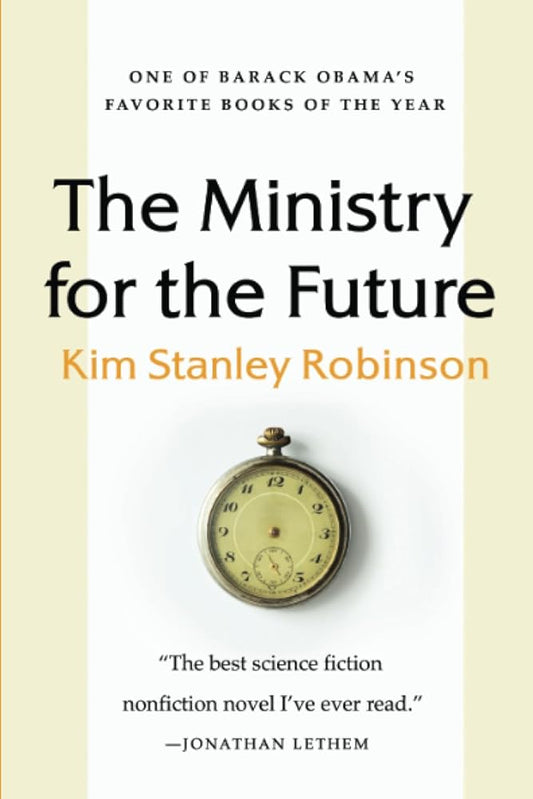 The Ministry for the Future: A Novel cover image