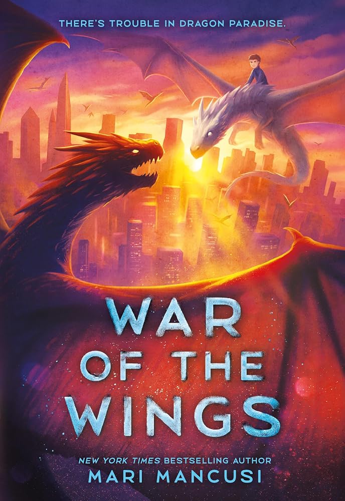 War of the Wings (New Dragon City, 2) cover image