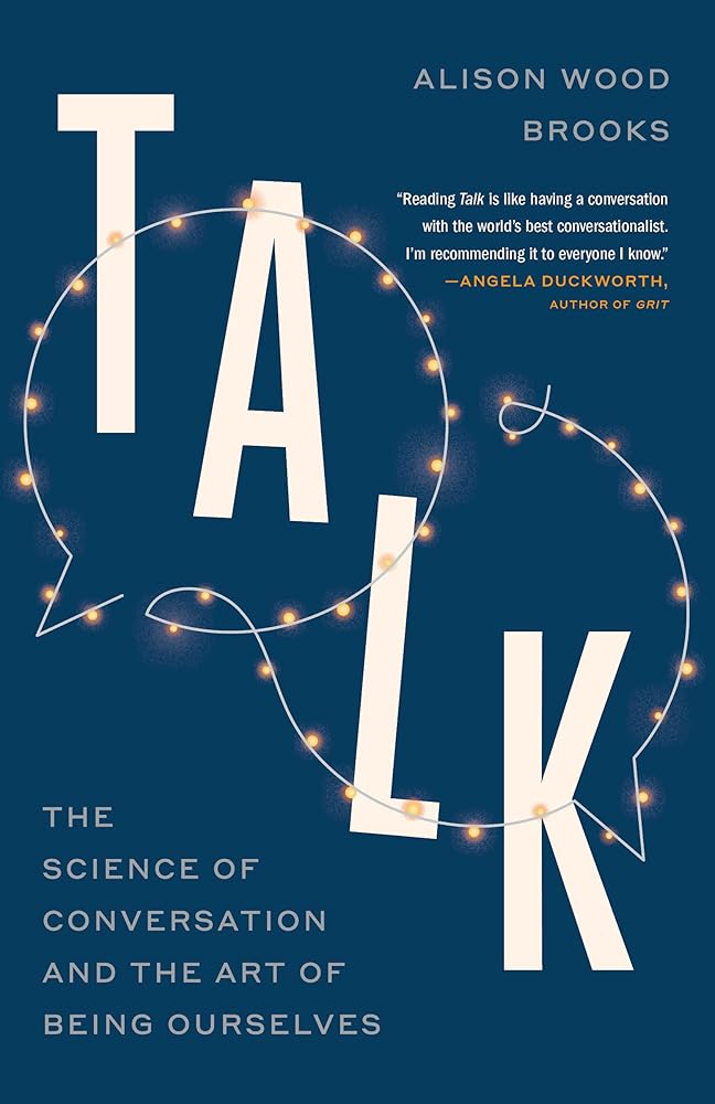 Talk: The Science of Conversation and the Art of Being Ourselves cover image