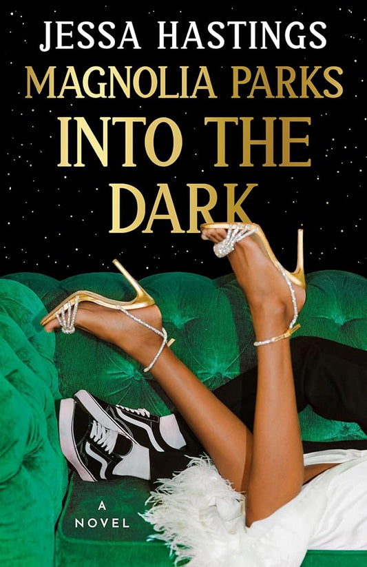 Magnolia Parks: Into the Dark (The Magnolia Parks Universe) cover image