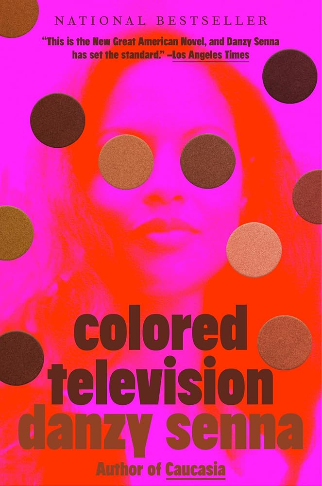 Colored Television (A GMA Book Club Pick): A Novel cover image