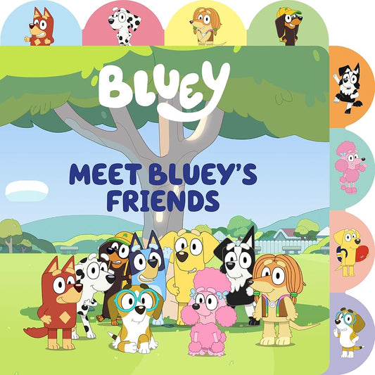 Meet Bluey's Friends: A Tabbed Board Book cover image