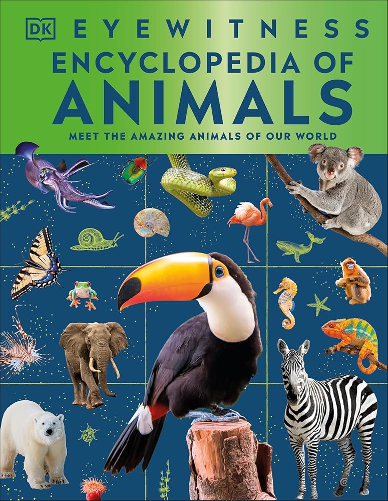 Eyewitness Encyclopedia of Animals (DK Eyewitness) cover image
