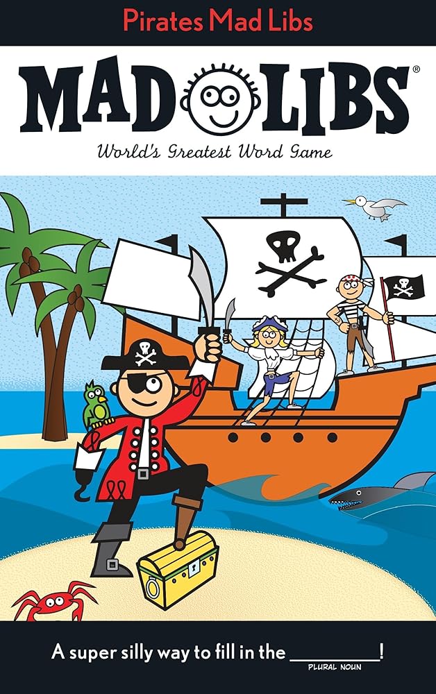 Pirates Mad Libs: World's Greatest Word Game cover image