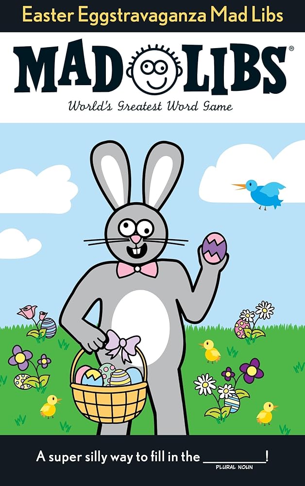 Easter Eggstravaganza Mad Libs: World's Greatest Word Game cover image