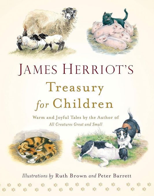 James Herriot's Treasury for Children: Warm and Joyful Tales by the Author of All Creatures Great and Small cover image