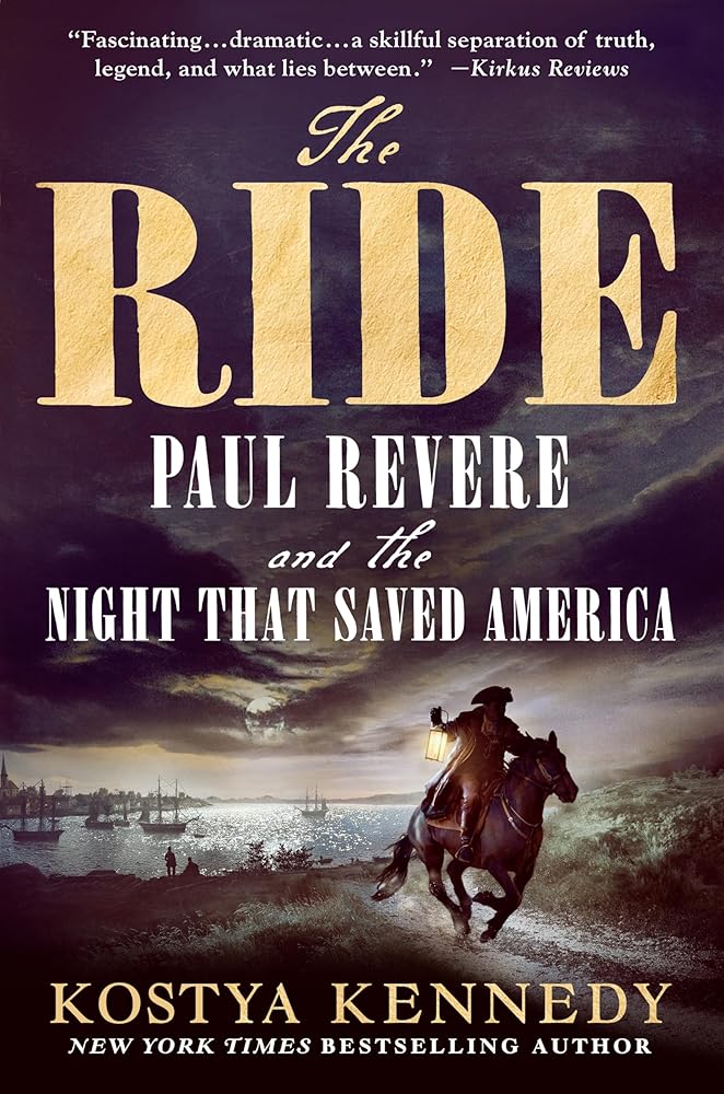 The Ride: Paul Revere and the Night That Saved America cover image