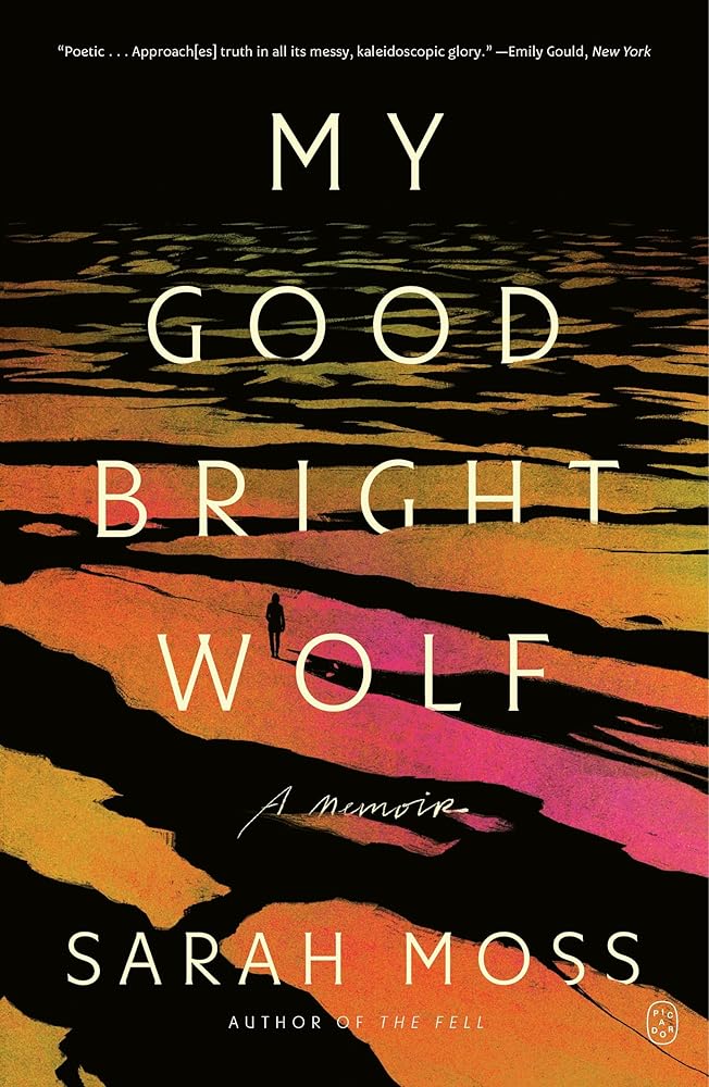 My Good Bright Wolf: A Memoir cover image