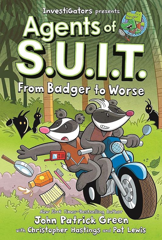 InvestiGators: Agents of S.U.I.T.: From Badger to Worse cover image