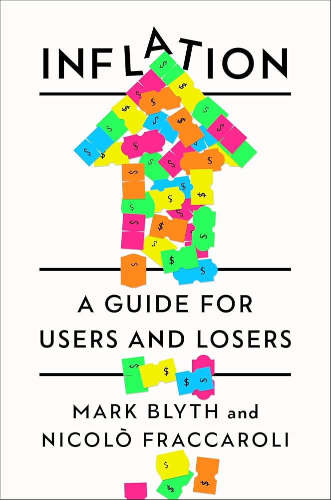 Inflation: A Guide for Users and Losers cover image