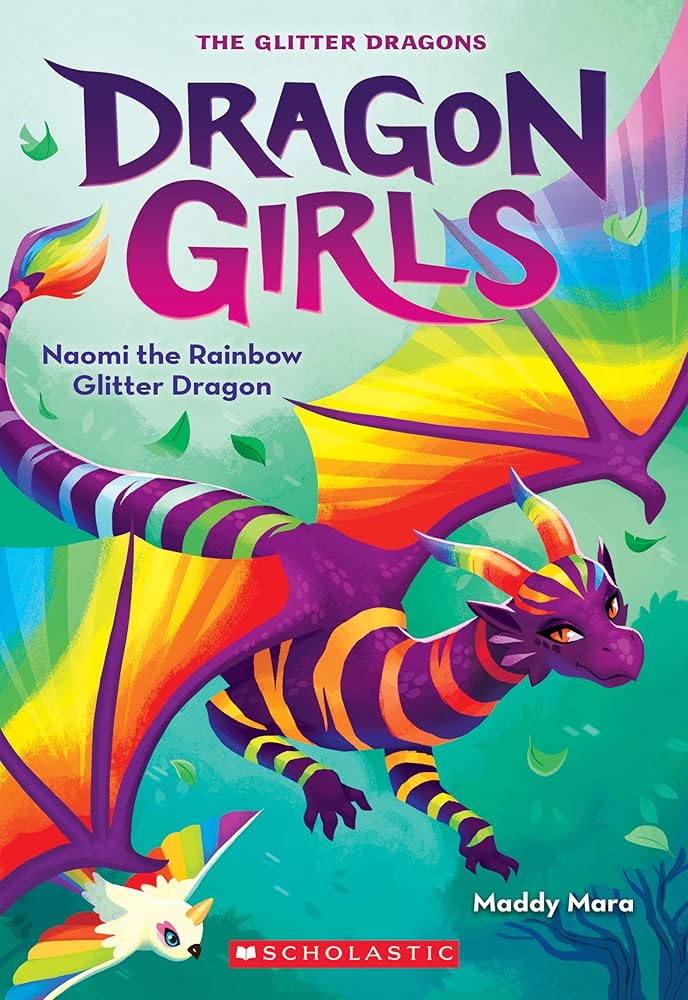 Naomi the Rainbow Glitter Dragon (Dragon Girls #3) cover image