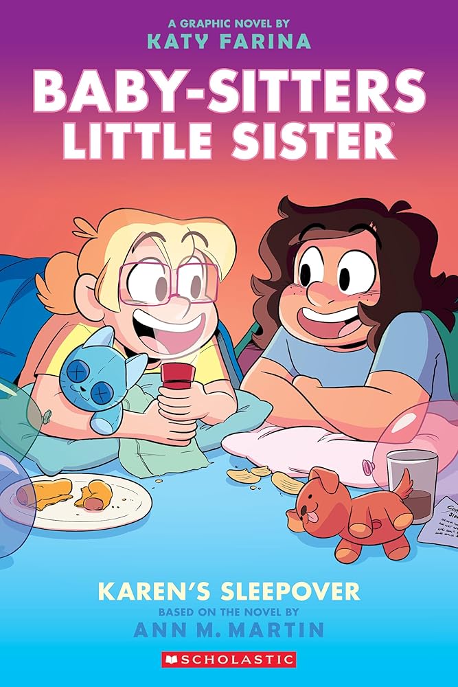 Karen's Sleepover: A Graphic Novel (Baby-Sitters Little Sister #8) (Baby-Sitters Little Sister Graphix) cover image