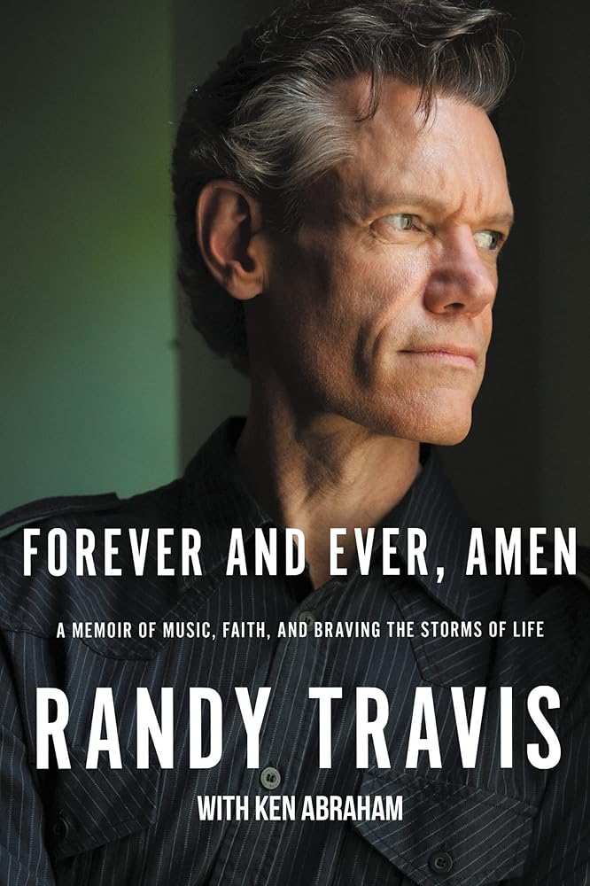 Forever and Ever, Amen: A Memoir of Music, Faith, and Braving the Storms of Life cover image