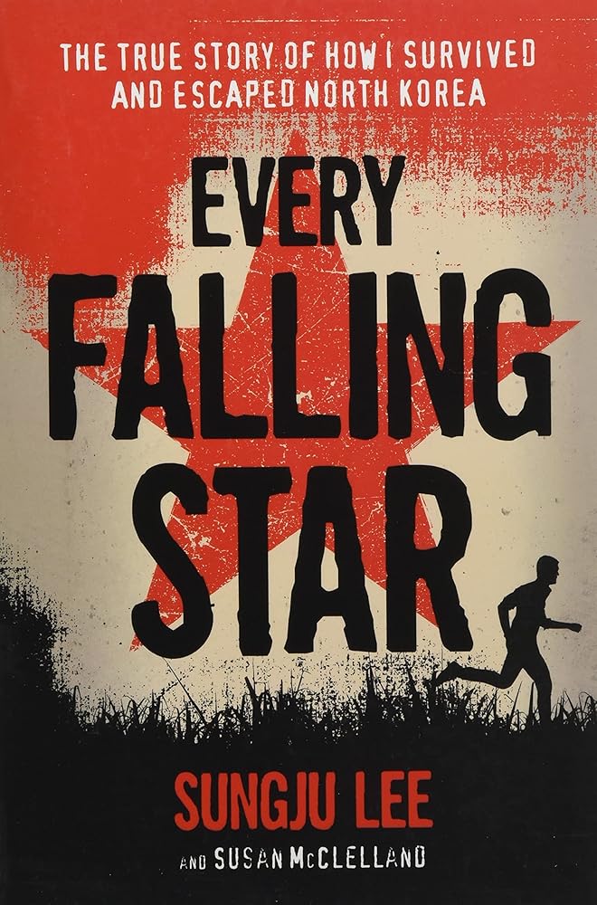 Every Falling Star: The True Story of How I Survived and Escaped North Korea cover image