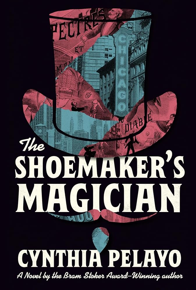 The Shoemaker's Magician (The Chicago Saga) cover image