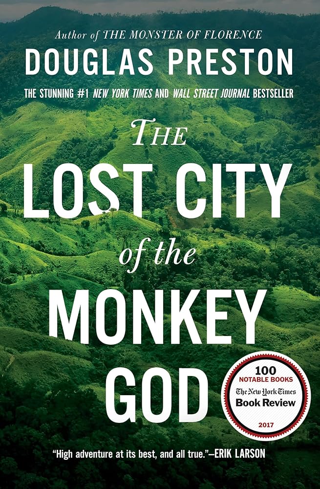 The Lost City of the Monkey God: A True Story cover image