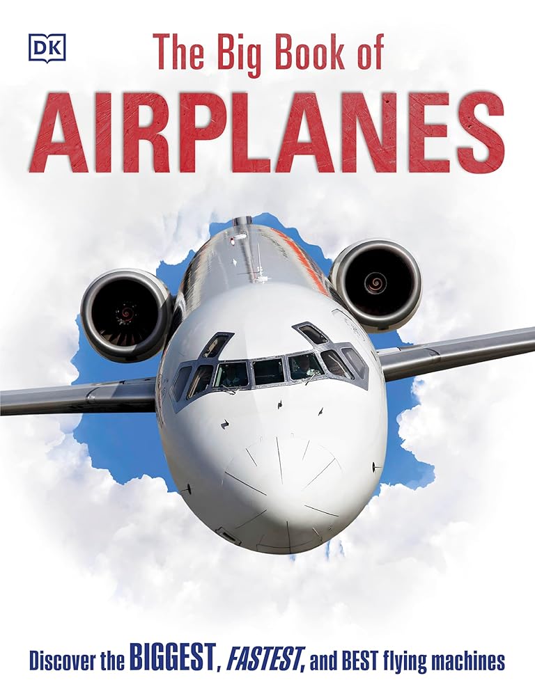 The Big Book of Airplanes (DK Big Books) cover image