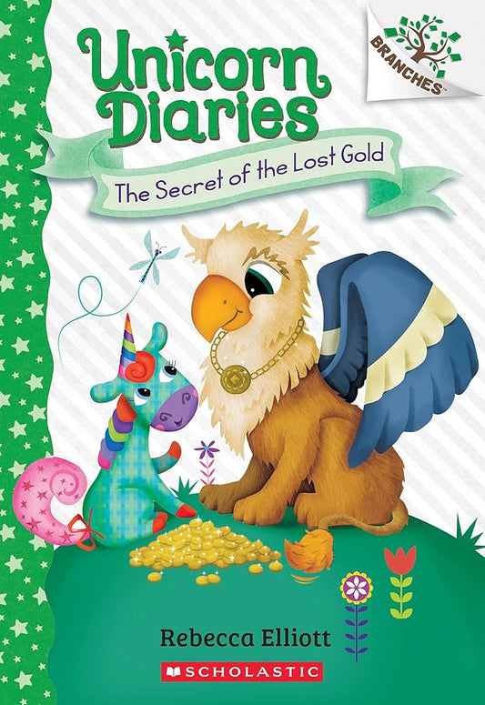 The Secret of the Lost Gold: A Branches Book (Unicorn Diaries #11) cover image