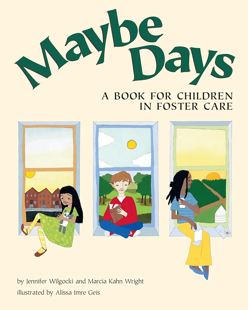 Maybe Days: A Book for Children in Foster Care cover image