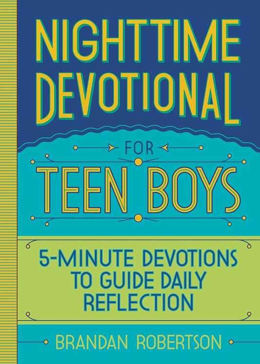 Nighttime Devotional for Teen Boys: 5-Minute Devotions to Guide Daily Reflection cover image