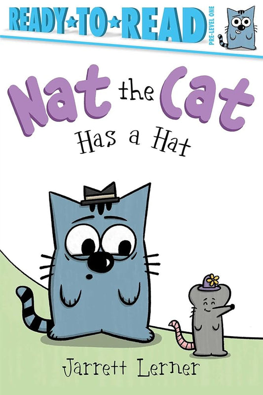Nat the Cat Has a Hat: Ready-to-Read Pre-Level 1 cover image