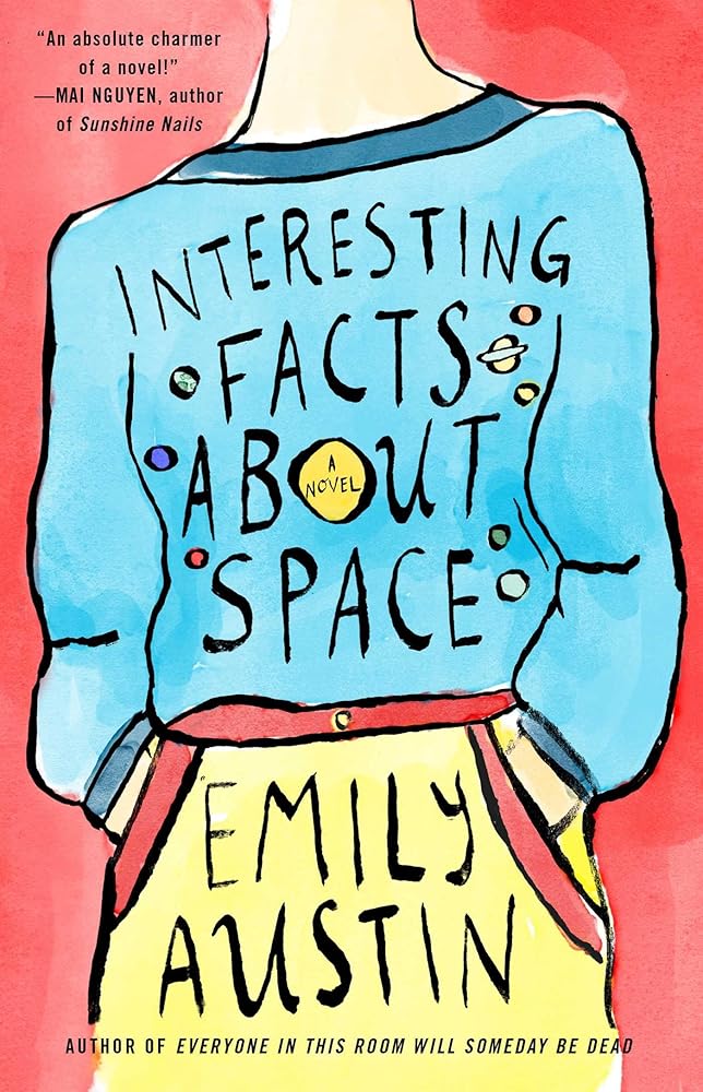 Interesting Facts about Space: A Novel cover image