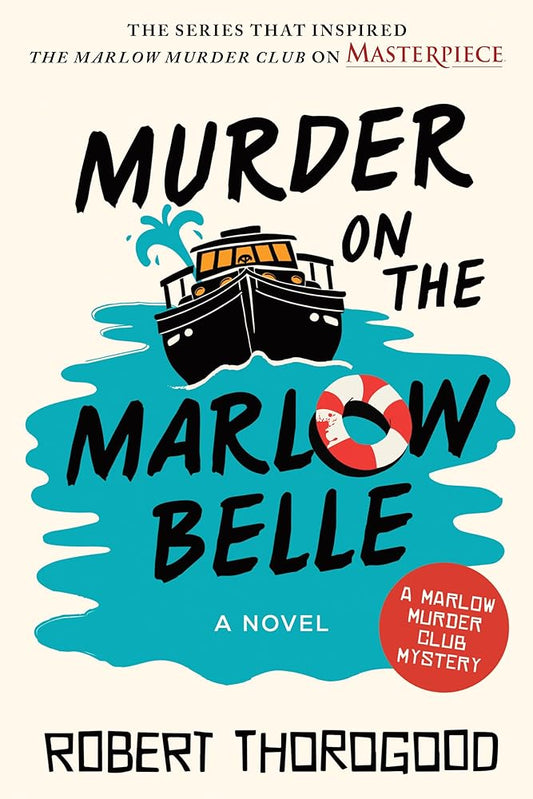 Murder on the Marlow Belle: A Novel (The Marlow Murder Club, 4) cover image