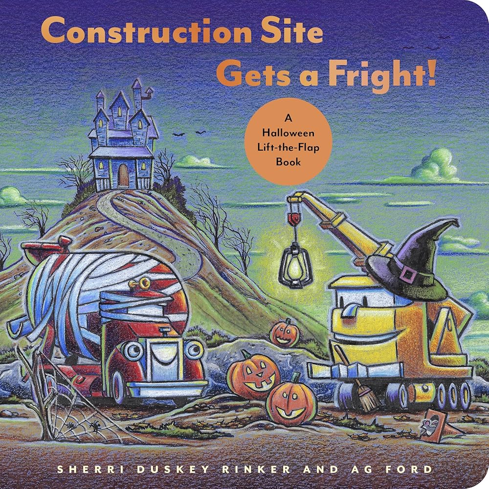 Construction Site Gets a Fright!: A Halloween Lift-the-Flap Book (Goodnight, Goodnight, Construc) cover image