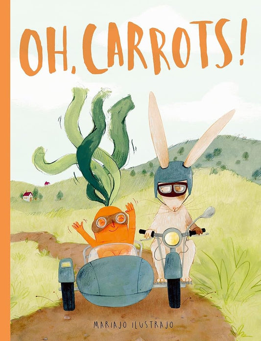 Oh, Carrots!: Shortlisted for Illustrator of the Year - British Book Awards 2025 cover image