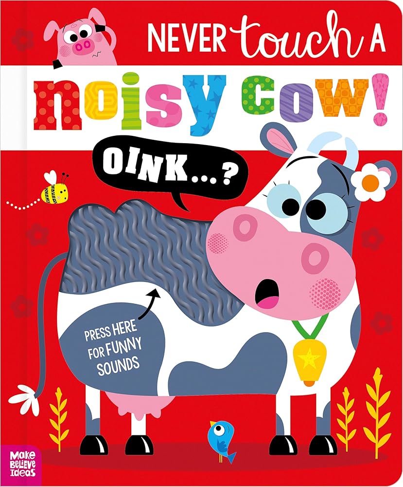 Never Touch a Noisy Cow! cover image