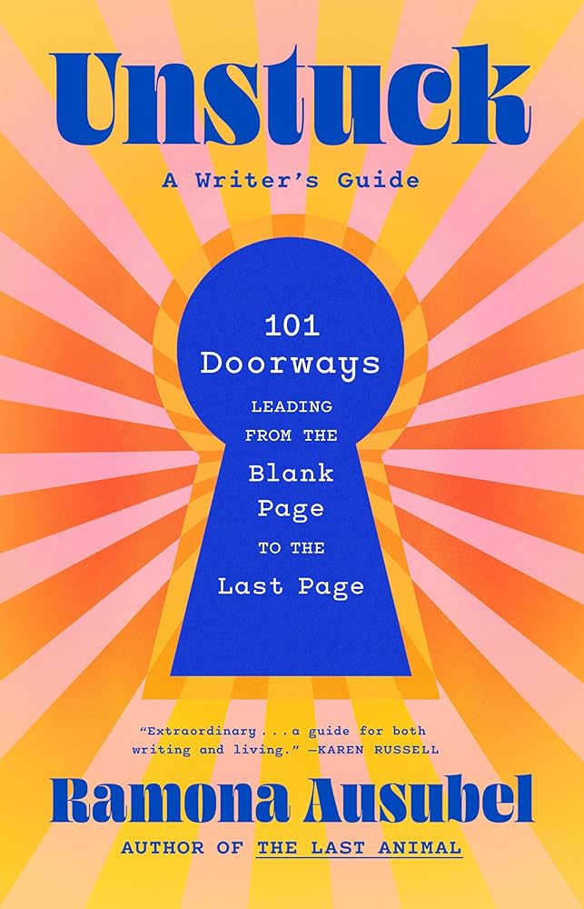 Unstuck: A Writer's Guide cover image