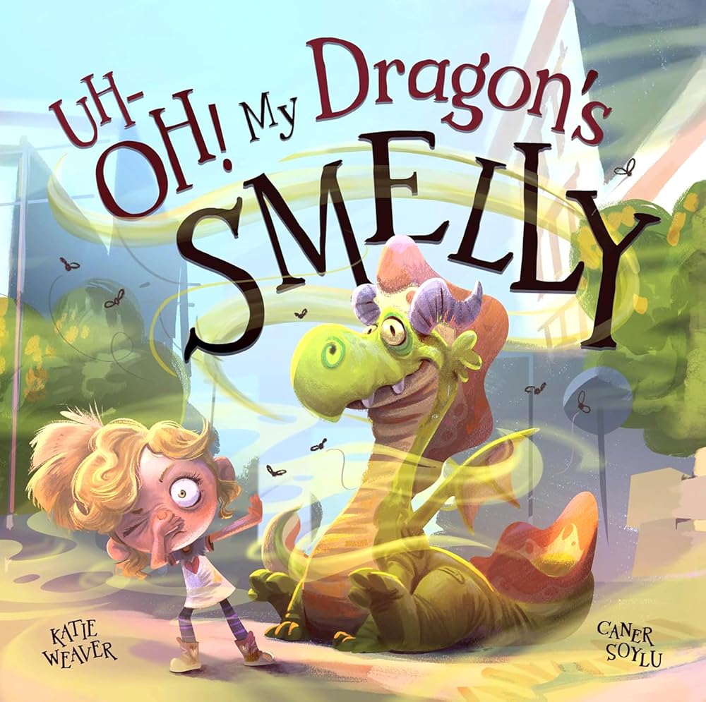 Uh-OH! My Dragon's Smelly cover image
