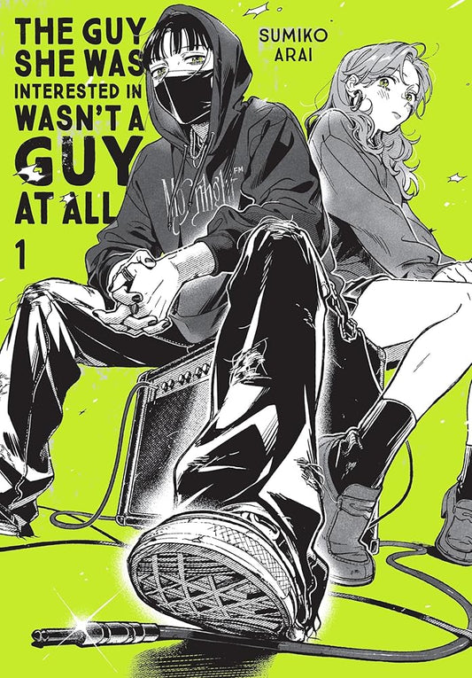 The Guy She Was Interested In Wasn't a Guy at All, Vol. 1 (Volume 1) (The Guy She Was Interested In Wasn't a Guy at All, 1) cover image