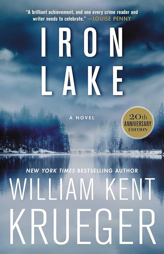 Iron Lake (20th Anniversary Edition): A Novel (1) (Cork O'Connor Mystery Series) cover image