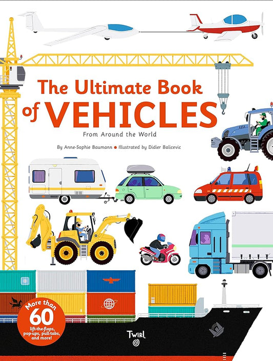 The Ultimate Book of Vehicles: From Around the World: 1 cover image