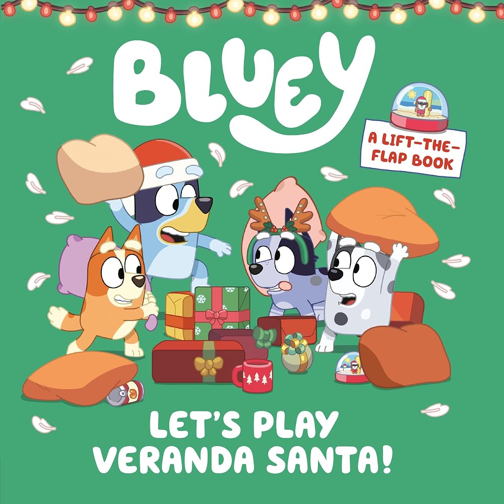 Bluey: Let's Play Veranda Santa!: A Lift-the-Flap Book cover image
