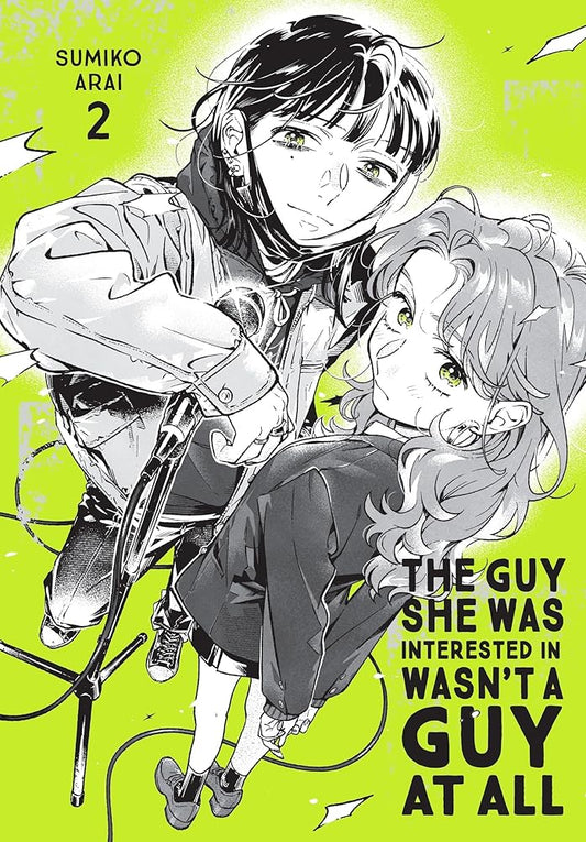 The Guy She Was Interested In Wasn't a Guy at All, Vol. 2 (Volume 2) (The Guy She Was Interested In Wasn't a Guy at All, 2) cover image