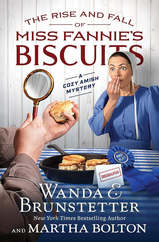 The Rise and Fall of Miss Fannie's Biscuits: A Cozy Amish Mystery cover image