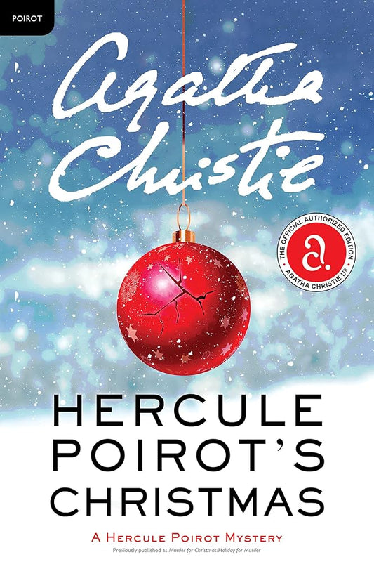 Hercule Poirot's Christmas: Great for Holiday and Christmas Reading or Gifting (Hercule Poirot Mysteries, 19) cover image