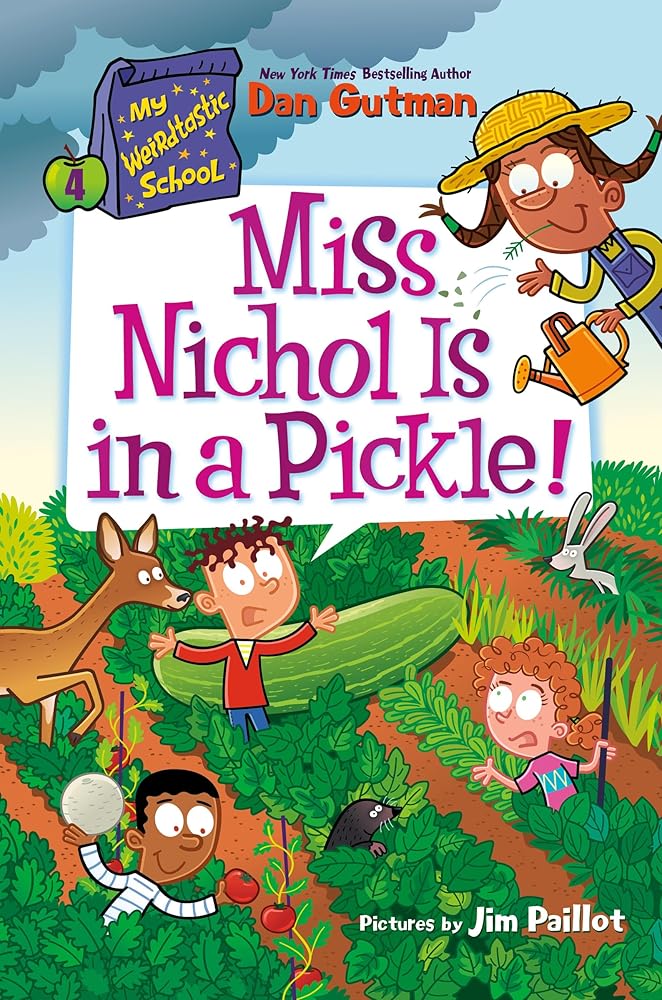 My Weirdtastic School #4: Miss Nichol Is in a Pickle! cover image
