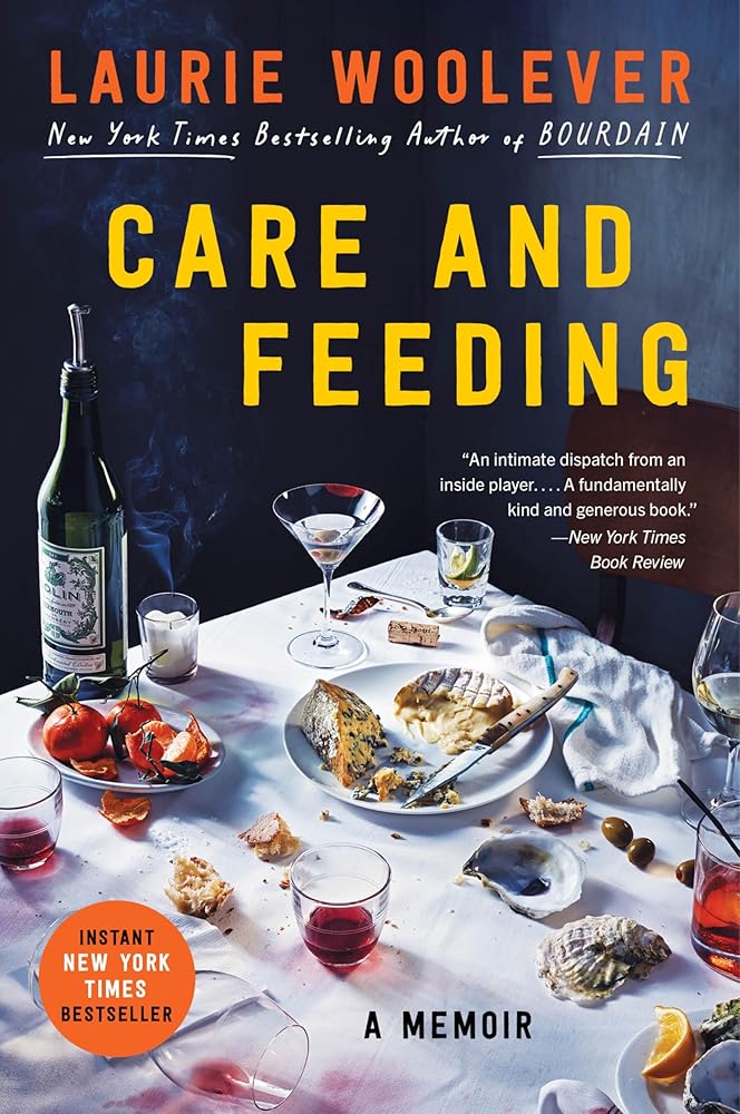 Care and Feeding: A Memoir cover image