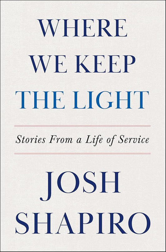 Where We Keep the Light: Stories from a Life of Service cover image
