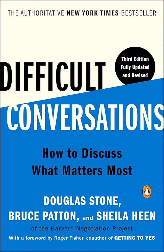 Difficult Conversations: How to Discuss What Matters Most cover image