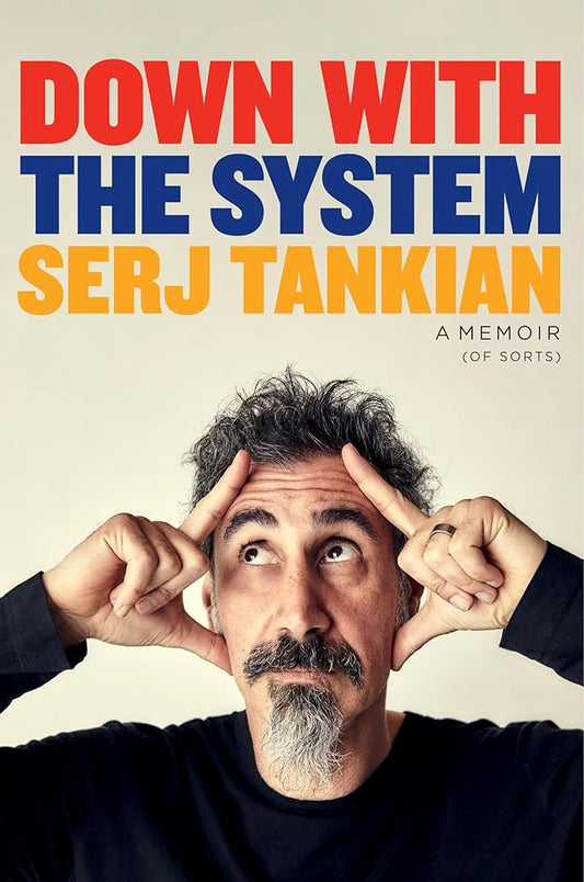 Down with the System: A Memoir (of Sorts) cover image
