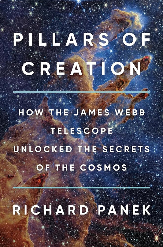 Pillars of Creation: How the James Webb Telescope Unlocked the Secrets of the Cosmos cover image